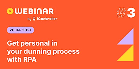 Primaire afbeelding van iController webinar #3 - Get personal in your dunning process with RPA