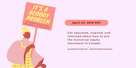 It's a Bloody Problem: Get Involved with Canada's Menstrual Equity Movement primary image