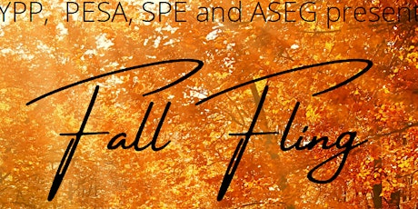 Fall Fling by SPE, ASEG, YPP & PESA primary image