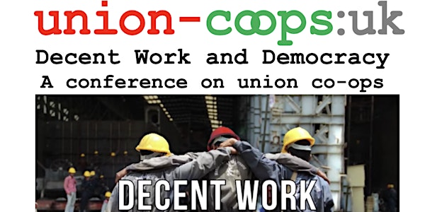 "Decent Work"  May 20th/21st 2022