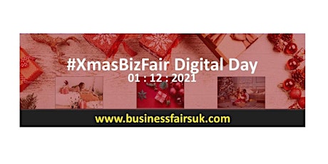 #XmasBizFair Digital Day 2021 primary image