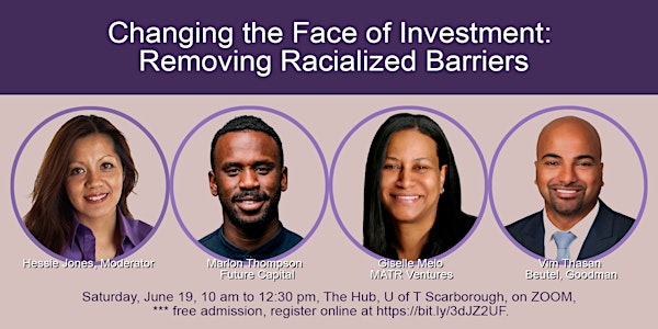 Changing the Face of Investment, Removing Racialized Barriers