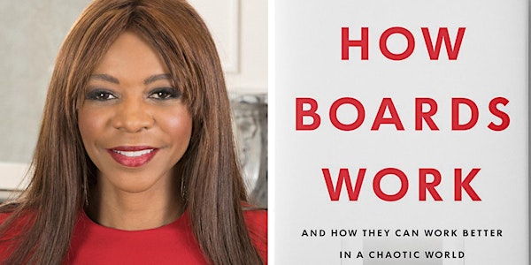 Hear Dambisa Moyo on how boards work – and don’t. And must.