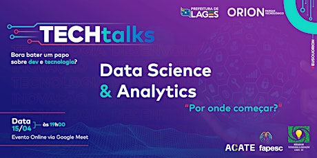 Imagem principal do evento Tech Talks: Data Science & Analytics - Por onde começar?