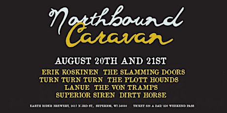 Northbound Caravan presented by The Slamming Doors & Earth Rider Brewery primary image