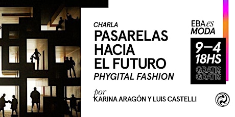 Imagen principal de Pasarelas hacia el futuro: Phygital Fashion