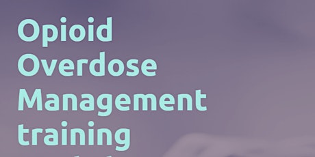 Opioid Overdose Management training workshop primary image