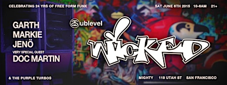 Wicked 24 Years of Freeform Funk (DOC MARTIN/GARTH/JENO/MARKIE) primary image