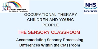 Hauptbild für The Sensory Classroom Presentation