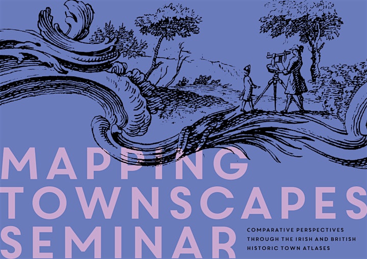 IHTA Public Lecture and Seminar: Mapping Townscapes image