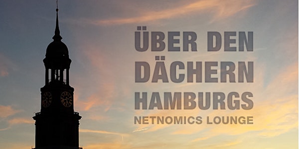 netnomics lounge - Über den Dächern Hamburgs