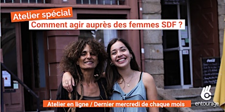 Atelier spécial : Comment agir auprès des femmes SDF ? tickets