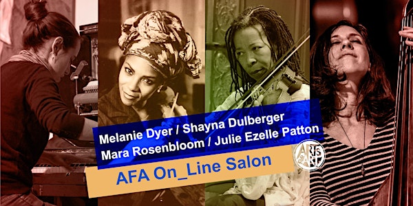 Melanie Dyer, Mara Rosenbloom, Shayna Dulberger  |  AFA On_Line Salon