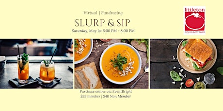 Slurp & Sip ~ Virtual Cooking & Cocktails for Charity primary image