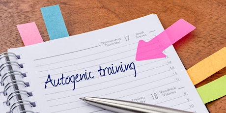 Hauptbild für Autogenic Training for stress management   Online course - Monday evenings