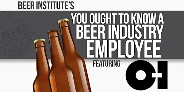 You Ought To Know A Beer Industry Employee: O-I Glass