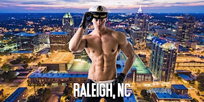 Male Strippers UNLEASHED Male Revue Raleigh NC 8-10PM primary image