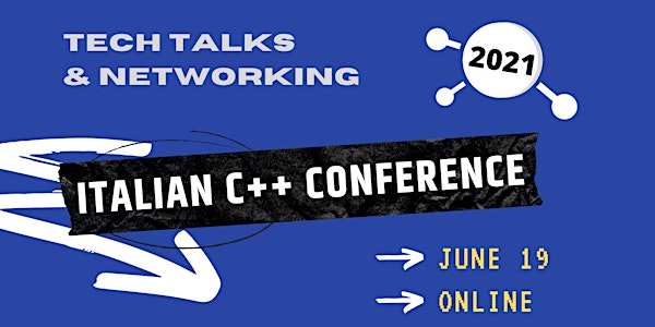 Italian C++ Conference 2021