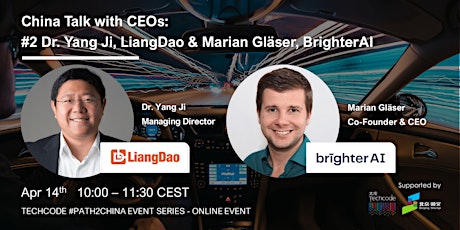 China Talk with CEOs: #2 Dr. Yang Ji, LiangDao & Marian Gläser, BrighterAI