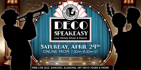 Deco Speakeasy: World Art Deco Month Celebration!
