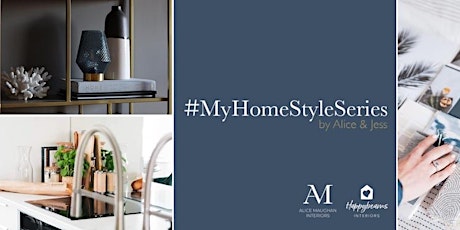 #MyHomeStyleSeries: Define Your Interior Style - Online Workshop primary image