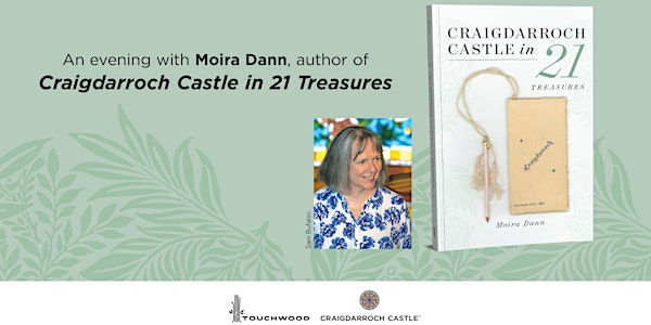 An evening with Moira Dann, author of Craigdarroch Castle in 21 Treasures
