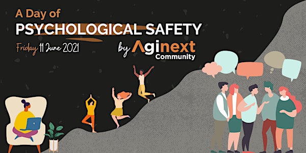 A Day of Organisational Psychological Safety by Aginext (LIVE)