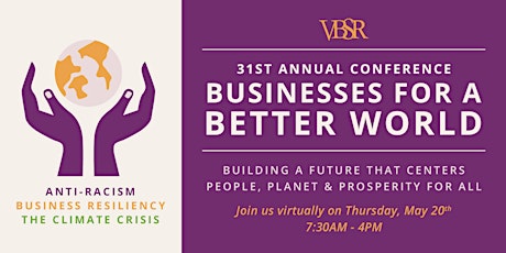 VBSR's 31st Annual Conference - Businesses for a Better World primary image