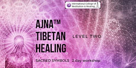 Ajna™ Tibetan Healing Course - Level Two primary image