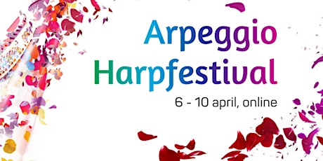 Primaire afbeelding van Arpeggio Harpfestival - hét online harpfeest van 2021