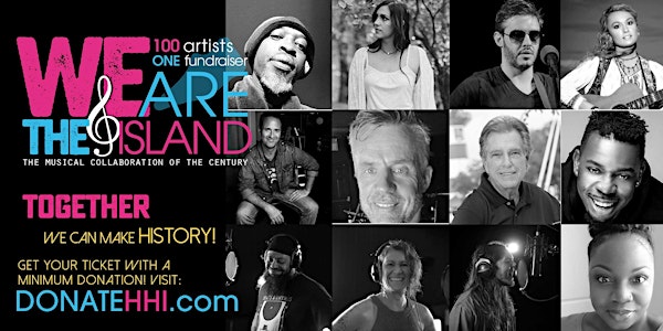 We Are The Island - 100 Hilton Head Artists' Collaborative Music Production