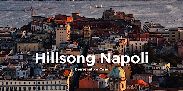 Hillsong Napoli Sunday Service