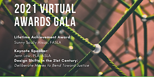2021 Virtual Potomac ASLA Awards Gala