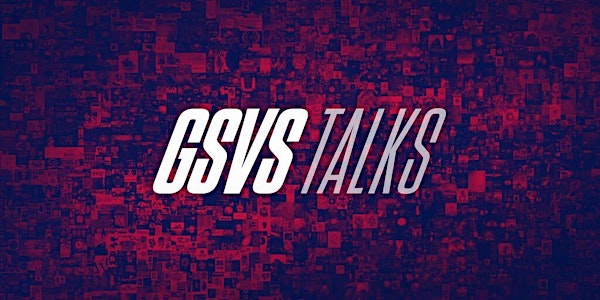 GSVS Talks - Buying In: NFTs and the Future of Fandom