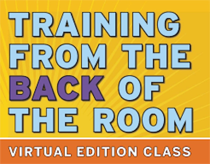 
		Training from the BACK of the Room! Virtual Edition image
