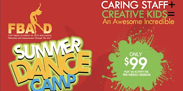 FBAAD Summer Dance Camp Experience!  Ages 5-12 Multiple Sessions