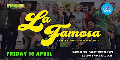 LA FAMOSA: SALSA & BACHATA PARTY - FRI 16 April primary image