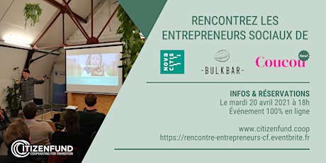 Rencontre d'entrepreneurs sociaux : Bulkbar, Novacitis & Coucou