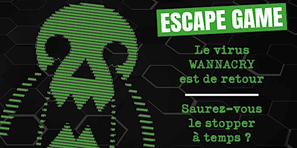 Escape Game WannaCry à Mons