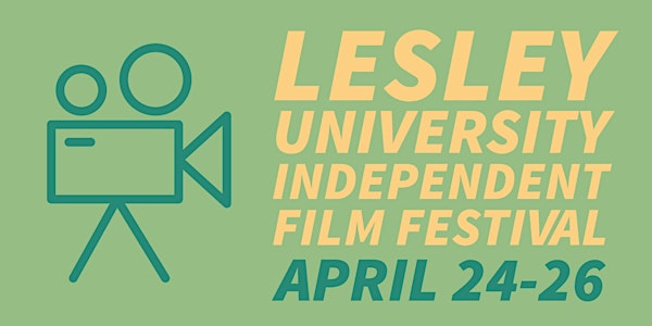 Lesley University Independent Film Festival