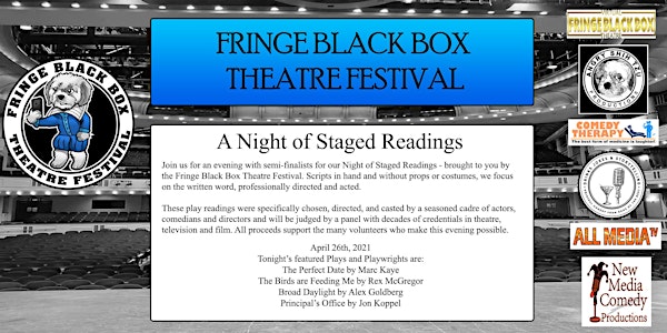 Fringe Black Box Theatre Festival - Staged Reading - April 26th