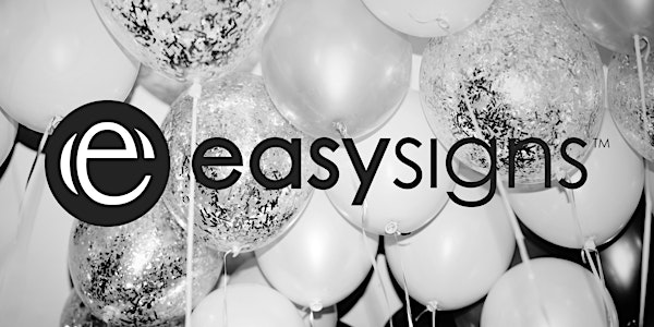 Easy Signs 300's Party