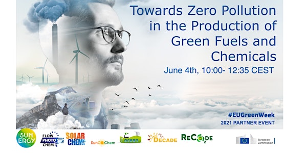 Towards Zero Pollution in the Production of Green Fuels and Chemicals