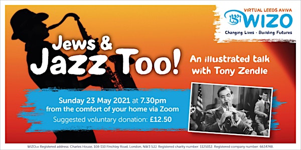 VIRTUAL LEEDS AVIVA WIZO - Jews and Jazz Too with Tony Zendle