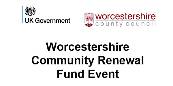 Worcestershire Community Renewal Fund Event
