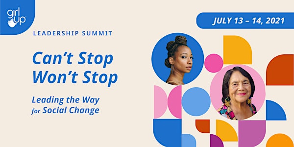 Virtual 2021 Global Girl Up Leadership Summit