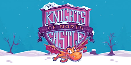 Virtual - VBS Knights of the North Castle primary image