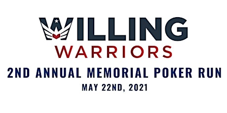 2nd Annual Willing Warriors Memorial Motorcycle Poker Run primary image
