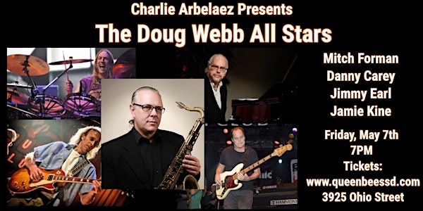 Charlie Arbelaez Presents The Doug Webb All Stars LIVE & Live-Stream