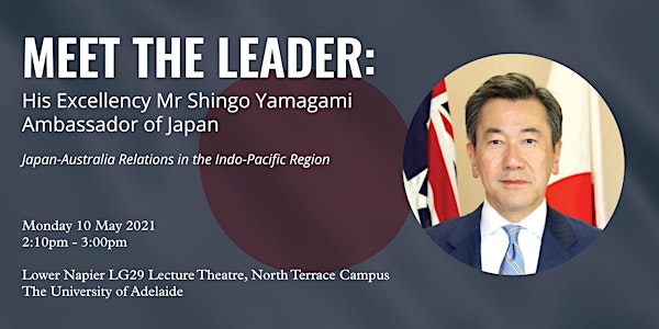 Meet the Leader: His Excellency Mr Shingo Yamagami, Ambassador of Japan